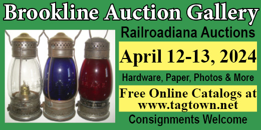 Brookline Railroadiana Auction http://www.tagtown.net