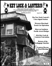Key Lock & Lantern Issue 174 New York Central Utica Signal Station
